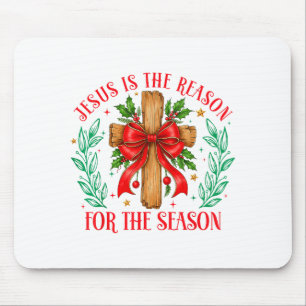 Jesus Is The Reason For The Season Christmas Chris Mouse Mat