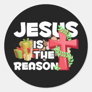 Jesus Is The Reason For The Season Christmas Classic Round Sticker