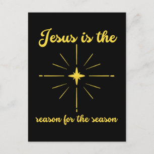 Jesus is the reason for the season Christmas cross Holiday Postcard