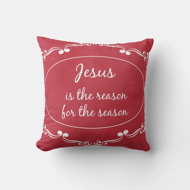 Jesus is the reason for the Season Christmas Cushion (Front)
