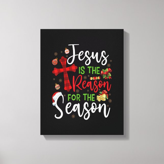 Jesus Is The Reason For The Season Christmas Famil Canvas Print (Front)
