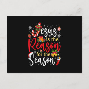 Jesus Is The Reason For The Season Christmas Funny Postcard