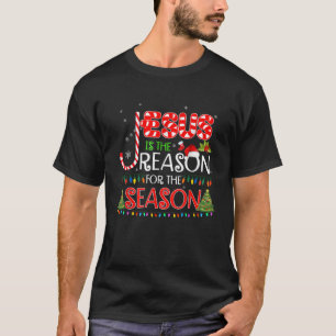 Jesus Is The Reason For The Season Christmas Gifts T-Shirt