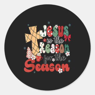 Jesus Is The Reason For The Season Christmas Jesus Classic Round Sticker