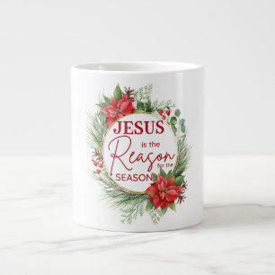 Jesus is the Reason for the Season Christmas Large Coffee Mug