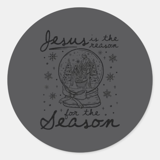 Jesus Is The Reason For The Season Christmas Nativ Classic Round Sticker (Front)