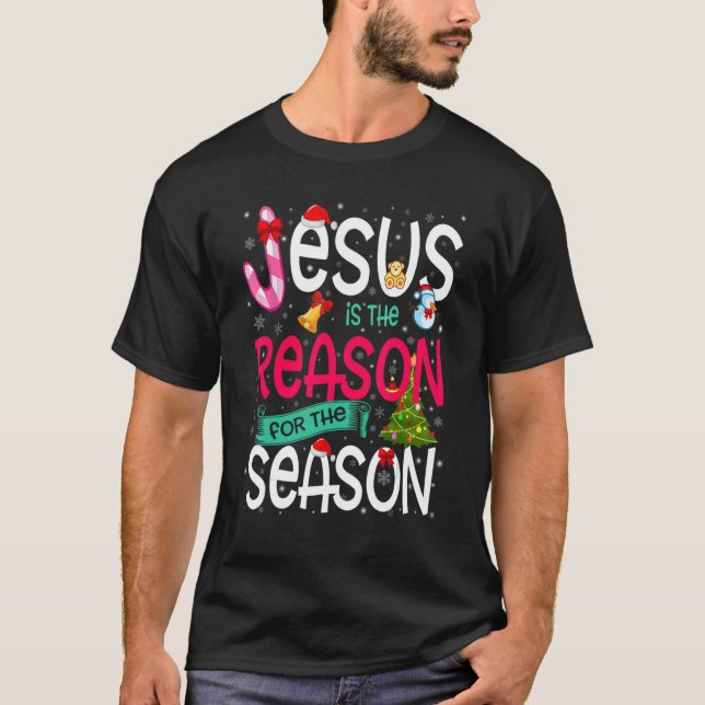 Jesus Is The Reason For The Season  Christmas Paja T-Shirt (Front)
