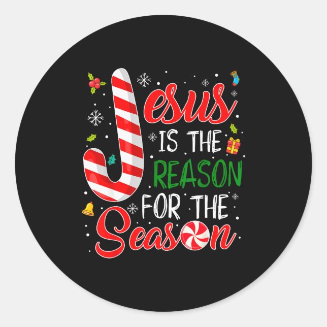 Jesus Is The Reason For The Season Christmas Pajam Classic Round Sticker (Front)