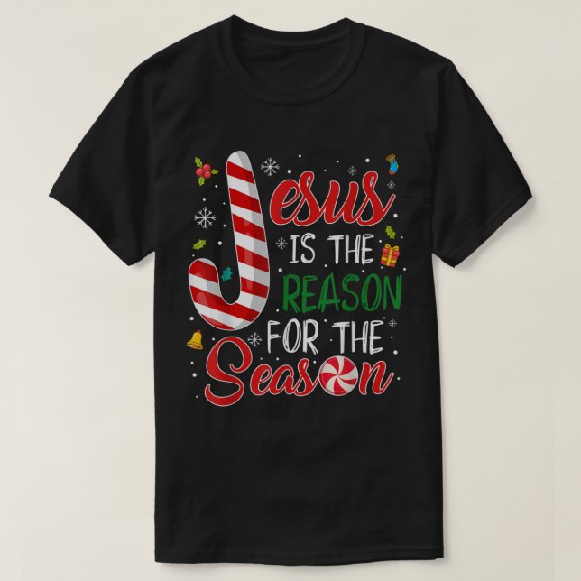 Jesus Is The Reason For The Season Christmas Pajam T-Shirt (Design Front)