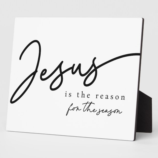Jesus is the reason for the season Christmas Sign  Plaque (Side)