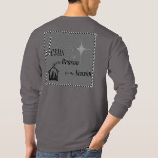 Jesus is the Reason for the Season Christmas T-Shirt