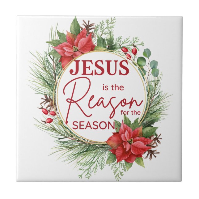 Jesus is the Reason for the Season Christmas Tile (Front)