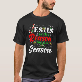 Jesus Is The Reason For The Season Christmas X Mas T-Shirt