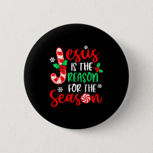 Jesus Is The Reason For The Season Christmas Xmas 6 Cm Round Badge