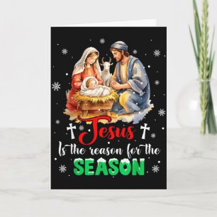 Jesus Is The Reason For The Season Christmas Xmas  Card