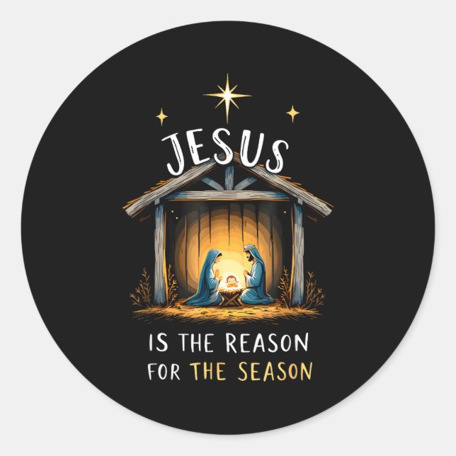 Jesus Is The Reason For The Season Christmas Xmas  Classic Round Sticker (Front)