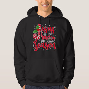 Jesus Is The Reason For The Season Christmas Xmas Hoodie