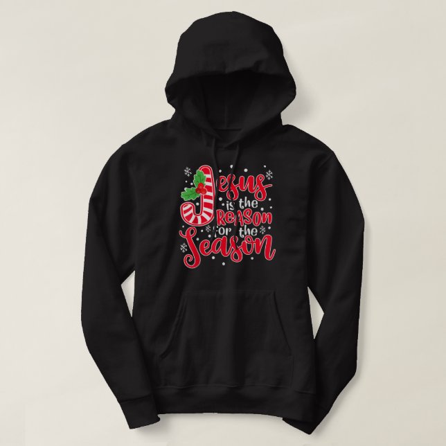 Jesus Is The Reason For The Season Christmas Xmas  Hoodie (Design Front)