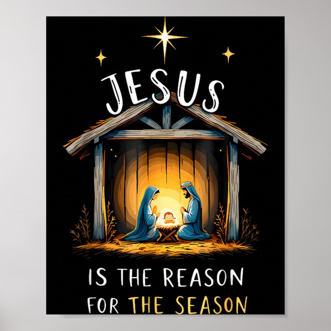 Jesus Is The Reason For The Season Christmas Xmas  Poster (Front)