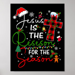 Jesus Is The Reason For The Season Christmas Xmas Poster