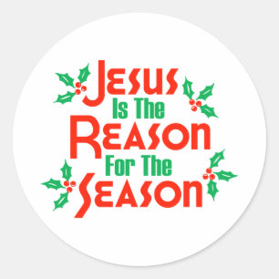 Jesus Is The Reason For The Season Classic Round Sticker