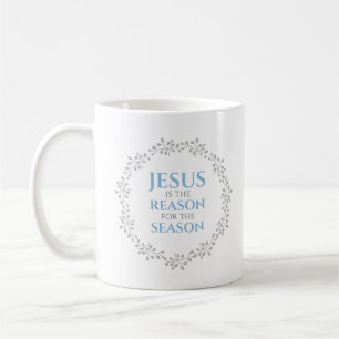 Jesus is the Reason for the Season Coffee Mug