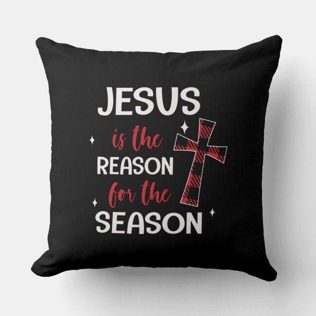 Jesus Is The Reason For The Season Cushion (Front)