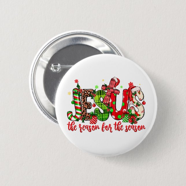 Jesus Is The Reason For The Season Faith Christmas 6 Cm Round Badge (Front & Back)