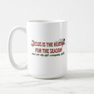 Jesus is The Reason For The Season- Gift-Wrapping Coffee Mug