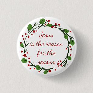 "Jesus is the reason for the season" Holly Design 3 Cm Round Badge