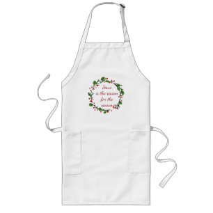 "Jesus is the reason for the season" Holly Design Long Apron