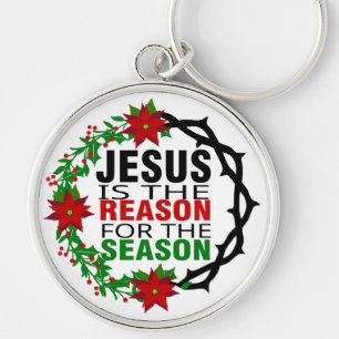 Jesus is the Reason for the Season   Key Ring