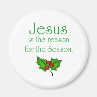 Jesus is the reason for the Season Magnet