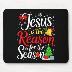 Jesus Is The Reason For The Season Mouse Mat