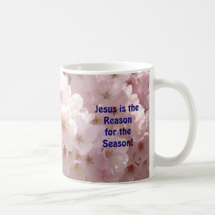 Jesus is the Reason for the Season! Mug Christmas