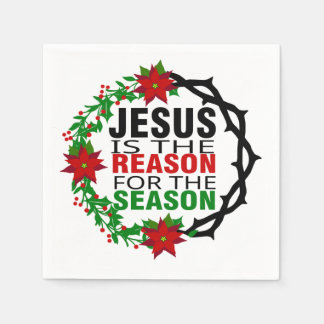 Jesus is the Reason for the Season Napkin
