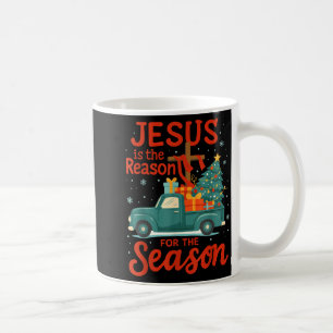 Jesus Is The Reason For The Season Pajamas Kids Ch Coffee Mug