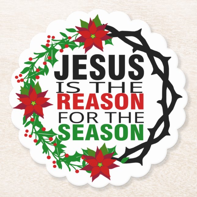 Jesus is the Reason for the Season   Paper Coaster (Front)
