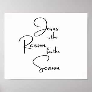 Jesus is the Reason for the Season Poster