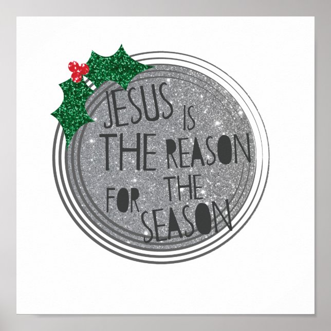 Jesus is The Reason for the Season Poster (Front)