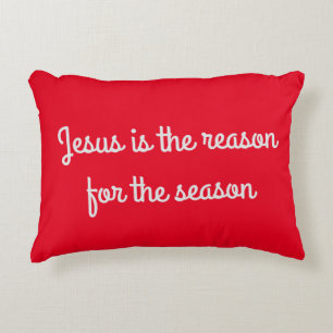 "Jesus is the reason for the season" Scripture Pil Decorative Cushion