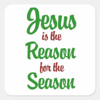 Jesus is the Reason for the Season