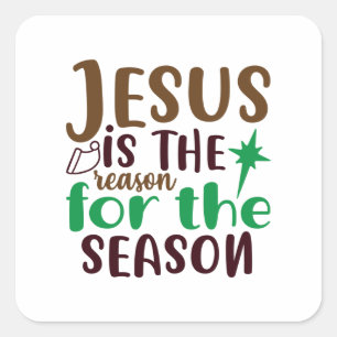 Jesus is the reason for the season square sticker