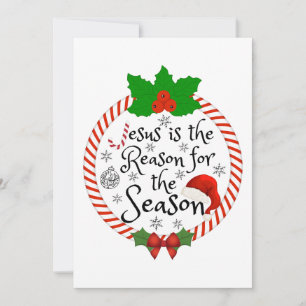 Jesus is the reason for the season T-Shirt Invitation