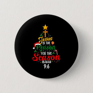 Jesus Is The Reason For The Season Tree Isaiah 9_6 6 Cm Round Badge
