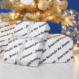 Jesus is the Reason for the Season White Wrapping Paper