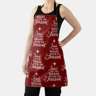 Jesus Is the Reason for This Season Christian Apron