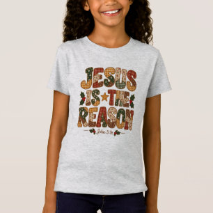 Jesus Is the Reason Kids Christmas  T-Shirt