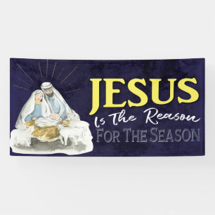 Jesus Is The Reason Nativity Christmas  Church Banner