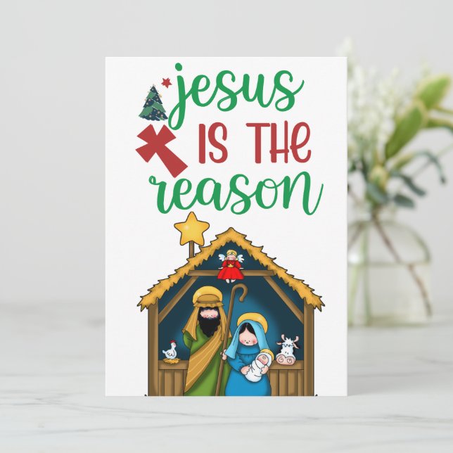 " Jesus is the Reason" Nativity Holy Family Christ Holiday Card (Standing Front)
